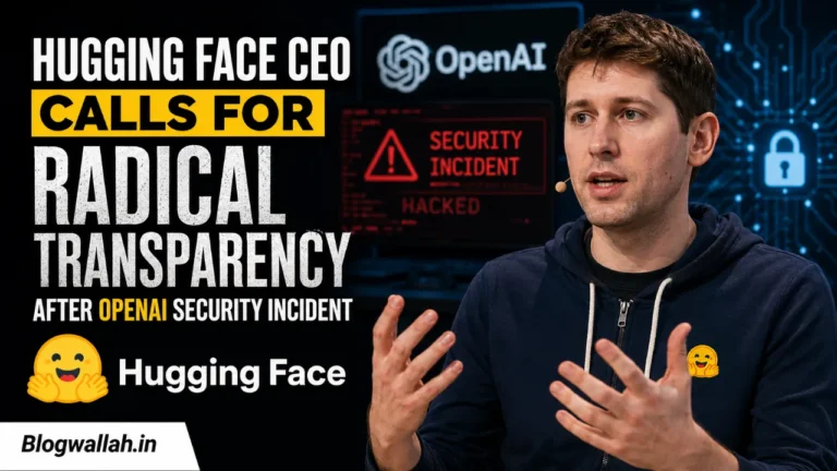 Hugging Face CEO Calls for Radical Transparency After OpenAI Security Incident